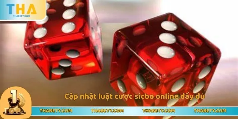 Sicbo Online - Siêu Phẩm Đỏ Đen Đáng Chơi Nhất 2025 2 Cập nhật luật cược sicbo online đầy đủ