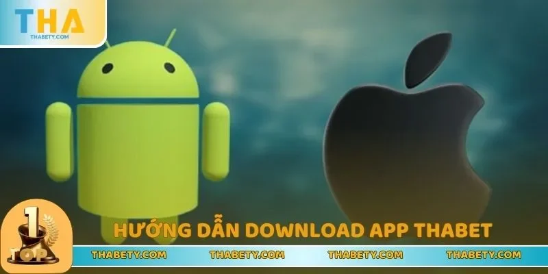 THABET 🎖️ Link Tham Gia THA BET Casino Chính Thức T8/2025 17 Download app chơi game trên điện thoại 4 bước