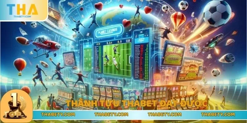 THABET 🎖️ Link Tham Gia THA BET Casino Chính Thức T8/2025 12 Thành tựu nền tảng THABET đạt được sau nhiều năm hoạt động